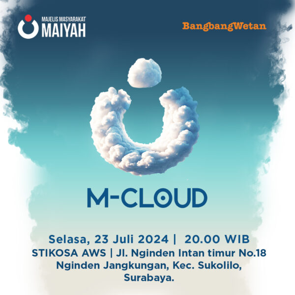 M-CLOUD – Prolog BangbangWetan Juli 2024